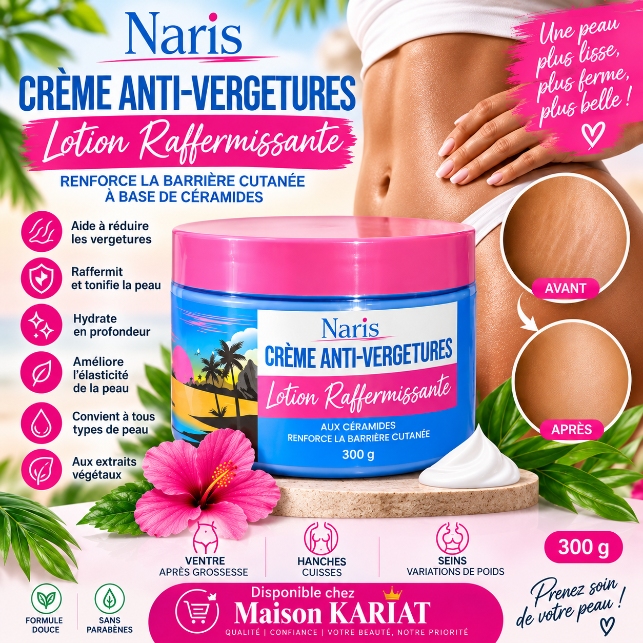 Naris Crème Anti-Vergetures, une peau plus lisse plus ferme plus belle